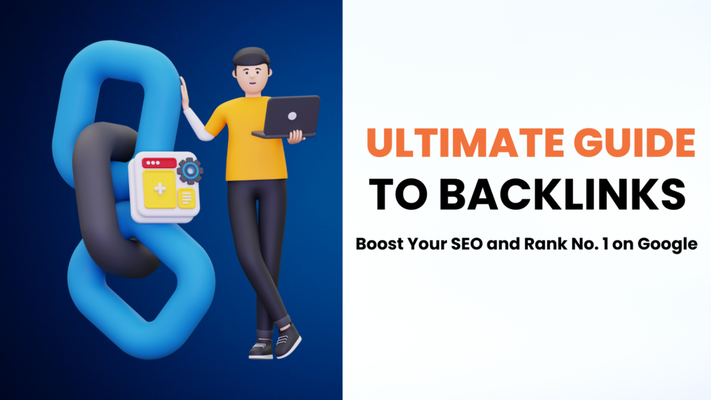 Ultimate Guide To Backlinks