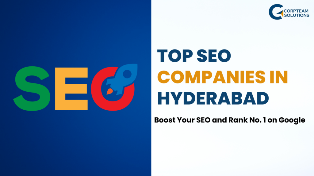 Top SEO Companies In Hyderabad