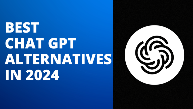 Best Chat GPT Alternatives In 2024