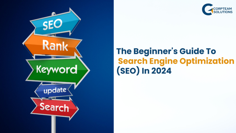 The Beginner's Guide to Search Engine Optimization (SEO) in 2024