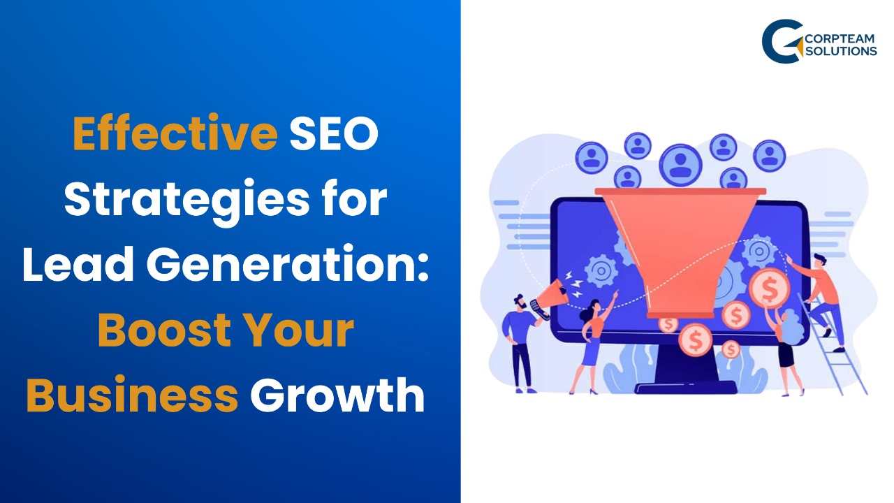 Effective SEO Strategies for Lead Generation